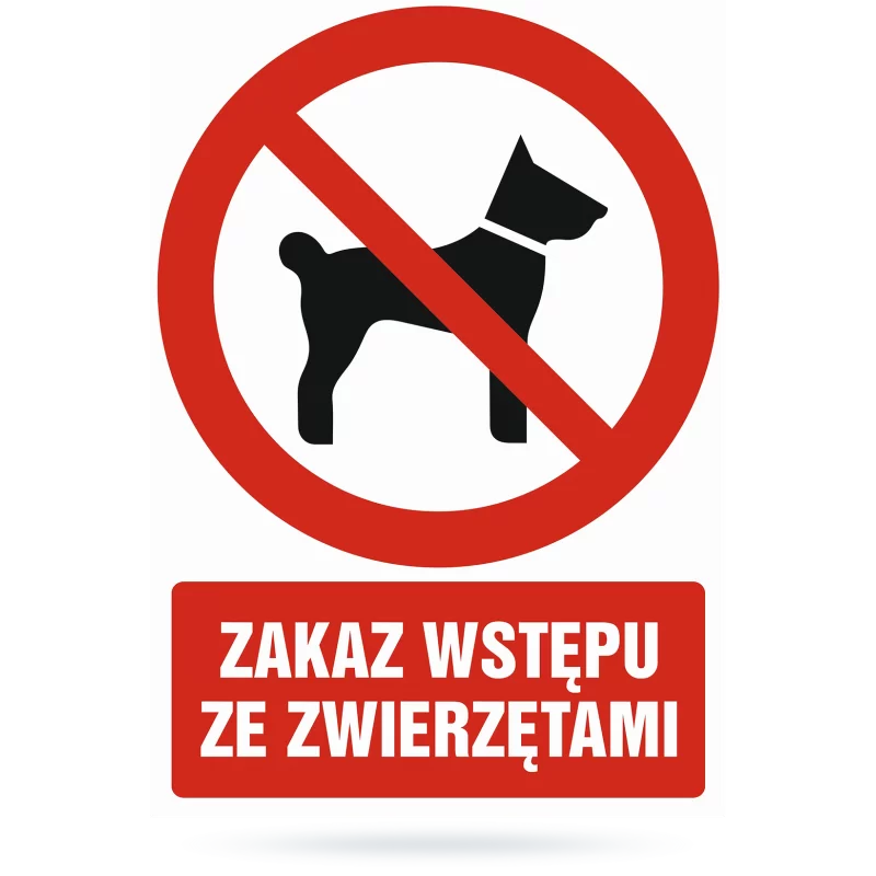 Tablica Zakaz wstępu ze zwierzętami 220x300mm - 1