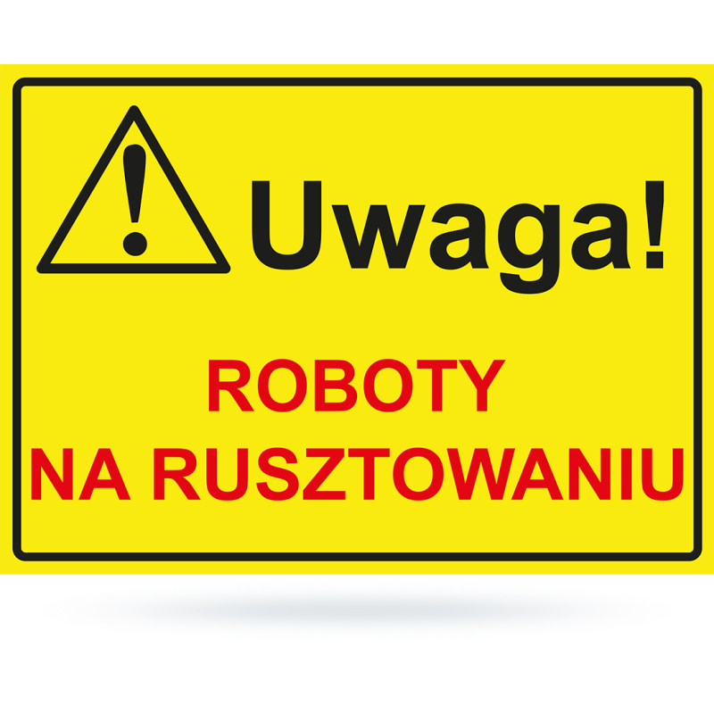 Tab: Uwaga! Prace na rusztowaniu BTO-31 25x35cm