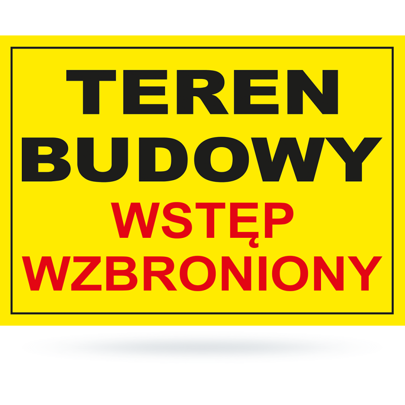 Tab: Teren budowy wstęp wzbroniony BTO-27 25x35cm