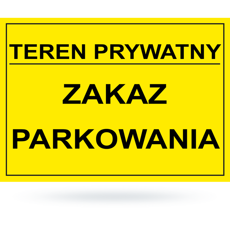 Tab: Teren prywatny zakaz parkowania zó-cz 20x33cm