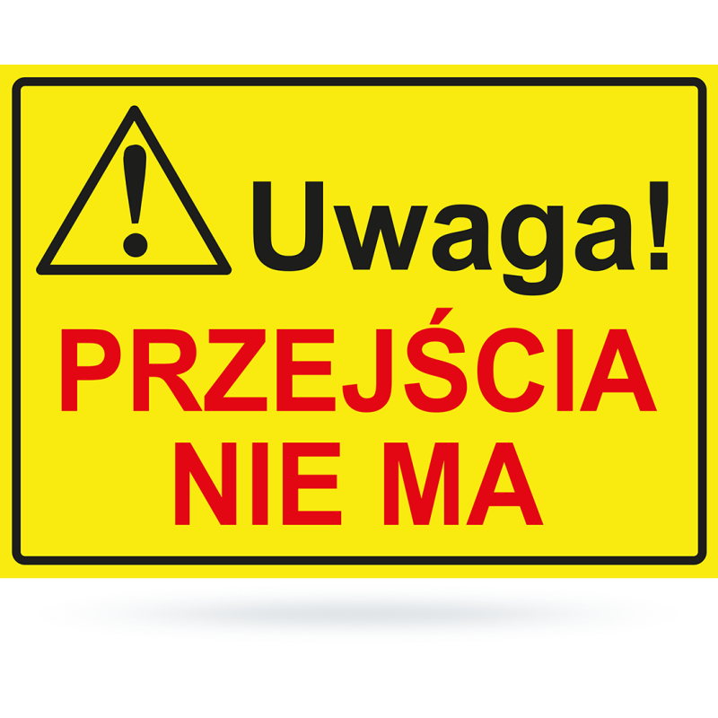 Tab: Uwaga! przejścia nie ma BTO-8 25x35cm