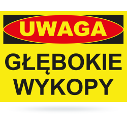 Tab: Uwaga! Głębokie wykopy...