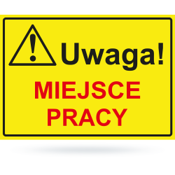 Tab: Uwaga! miejsce pracy