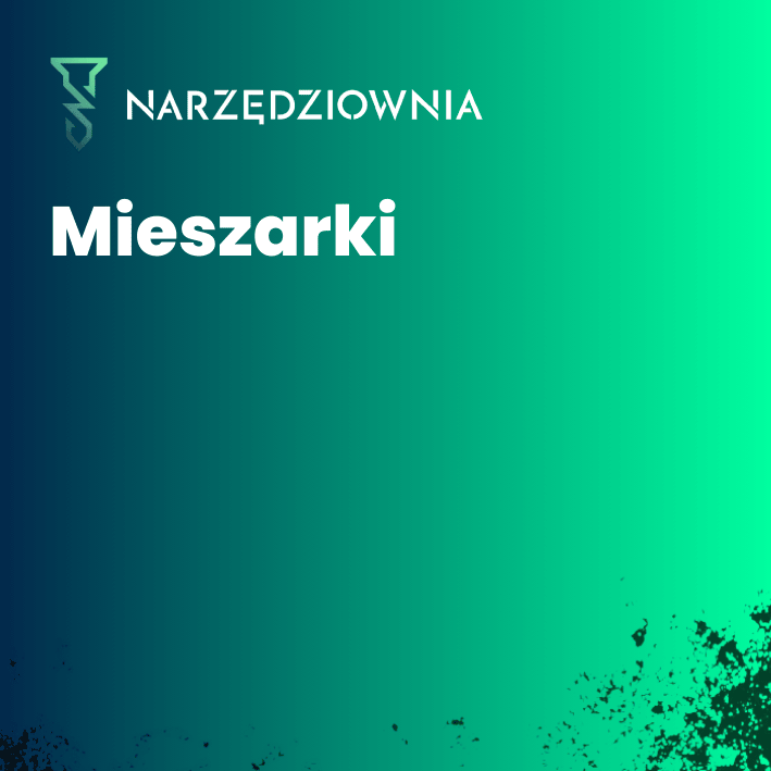 Mieszarki w narzedziownia.shop