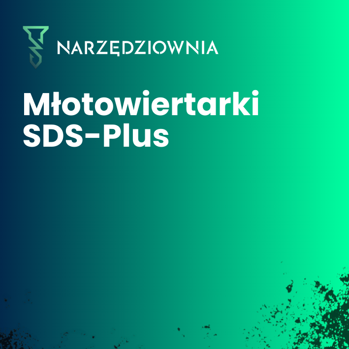 Młotowiertarki SDS-Plus w narzedziownia.shop
