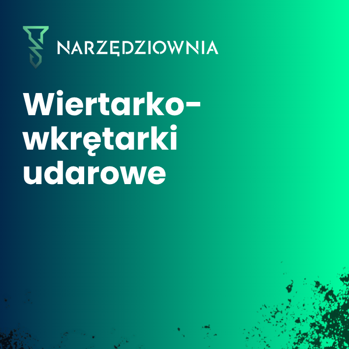 wiertarko-wkretarki-udarowe w narzedziownia.shop
