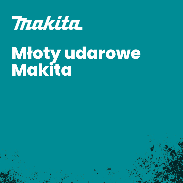 Młoty udarowe Makita