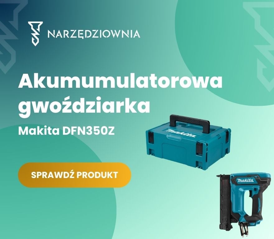 Makita DFN350Z