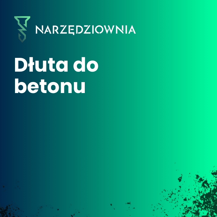 Dłuta do betonu