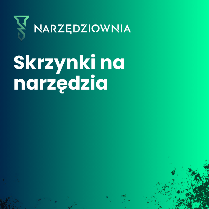 Skrzynki narzędziowe