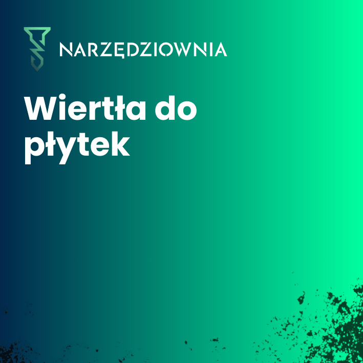 Wiertła do płytek